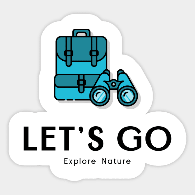 Let's Go Explore Nature Sticker by Pacific West